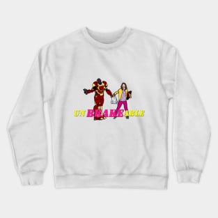 unBREAKable Crewneck Sweatshirt